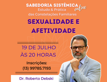 SABEDORIA SISTÊMICA 19.07 – Estudo & Prática