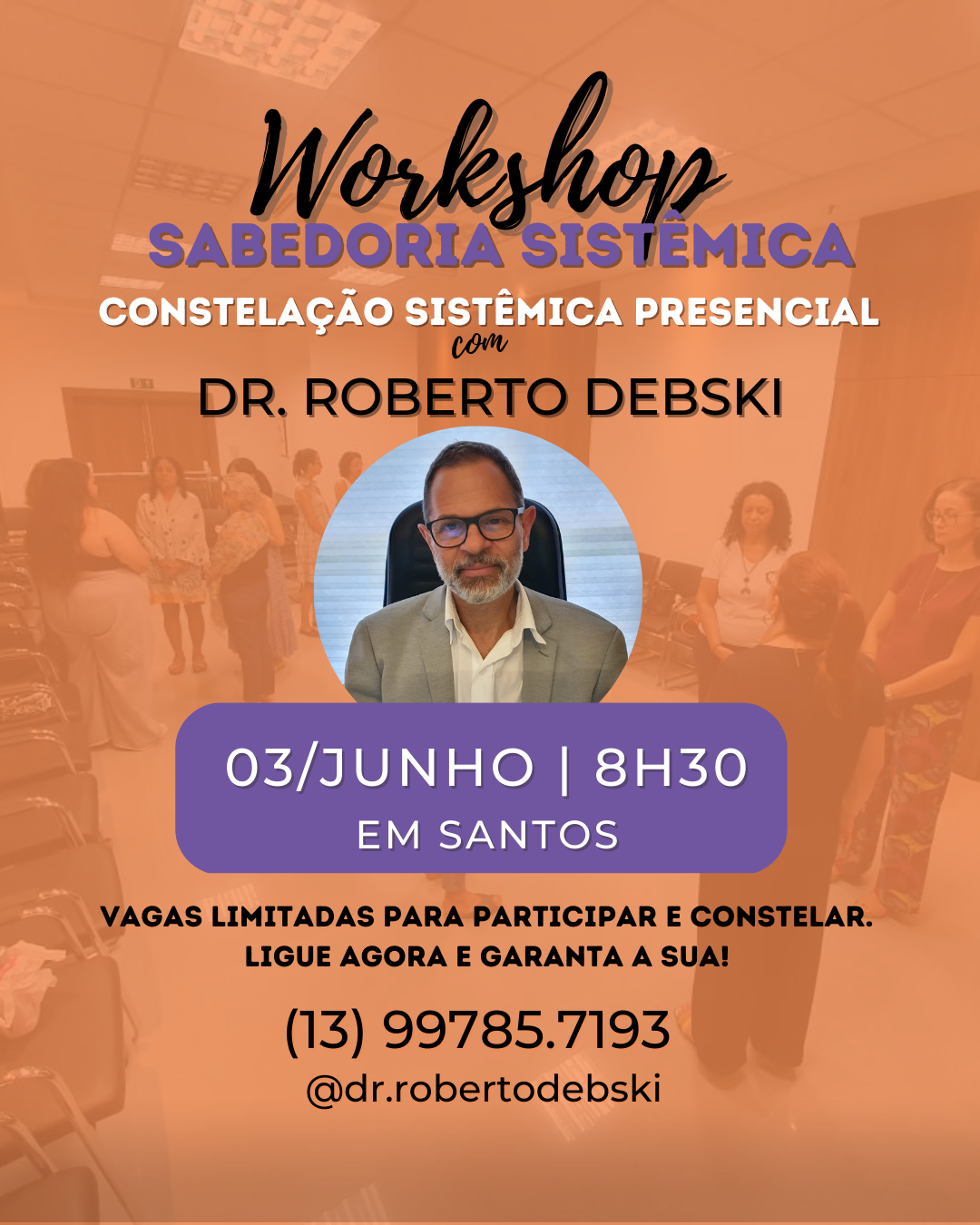 Workshop – Constelação Familiar Sistêmica presencial | Em Santos | 03 de junho