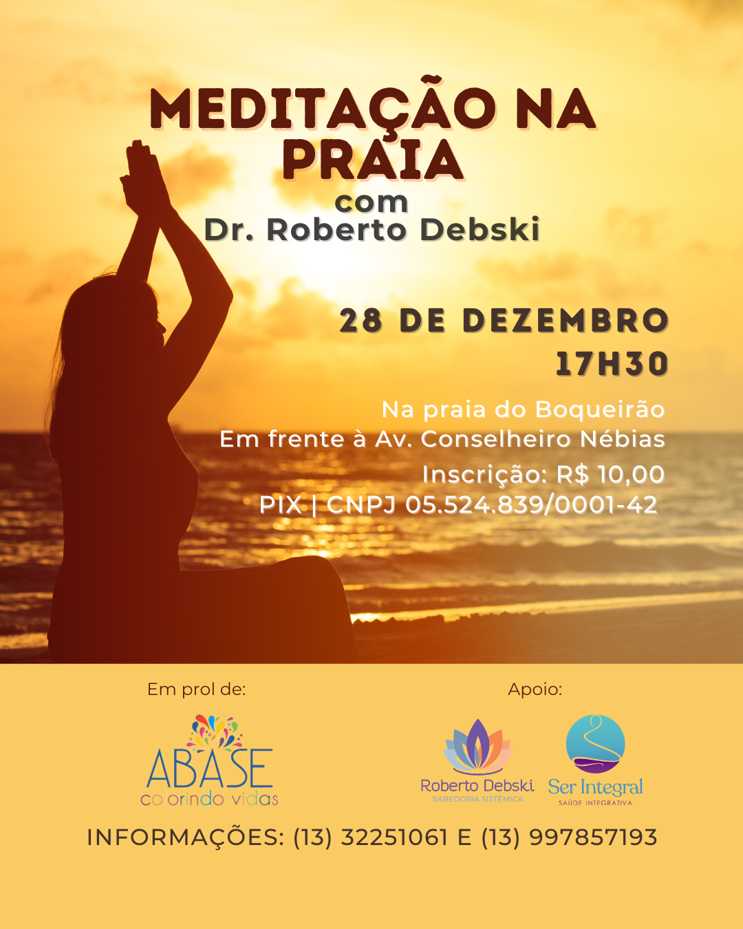 Meditação na Praia com Dr. Roberto Debski | 28 dez | 17h30